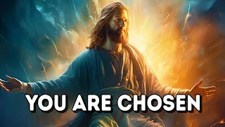 YOU ARE CHOSEN | Today's Message from God | God Message Now