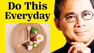 The Habits That HEAL THE BODY & Increase Longevity | Dr. William Li