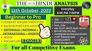 The Hindu Analysis 11th October 2022 For beginners/Editorial/Vocab CDS/CUET/CLAT/NDA/LLB/SET/SSC