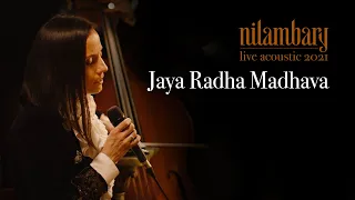 Nilambary - Jaya Radha Madhava (Live Acoustic) 4K