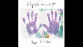 Flipsyde - Happy Birthday (AntMosFear Remix)