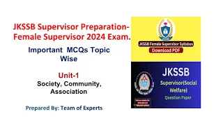 Society, Community, Association- (MCQs) JKSSB Female Supervisor 2024 Exam. Jkssb Supervisor Exam.