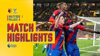 Match Highlights: Watford 1-4 Crystal Palace