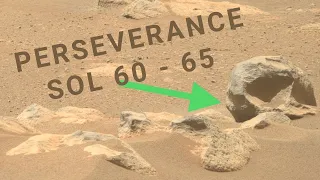 Perseverance Rover Images Mars Sol 60 - 65