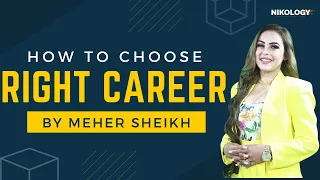 How to Choose the right Career - Motivational Video by Meher sheikhi | Hindi