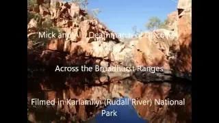 Rudall River "Death March of Discovery"