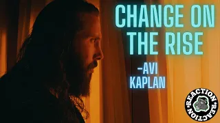 SQUIRREL Reacts to Avi Kaplan - Change on the Rise (Official Music Video)