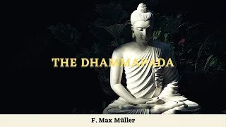 The Dhammapad Translated by F. Max Mueller (Full Audiobook)