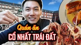 QUÁN ĂN CỔ NHẤT THẾ GIỚI? Du lịch Tây Ban Nha - Châu Âu