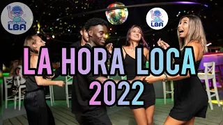 LA HORA LOCA CON MÚSICA VARIADA Dj. LBA