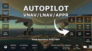 Landing on Autopilot at Sydney Airport VNAV LNAV APPR: Infinite Flight Simulator