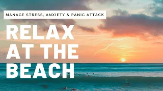 Relaxing Beach Sunset For Stress Relief, Anxiety, Panic Attack and Depression, Calming Wave Music