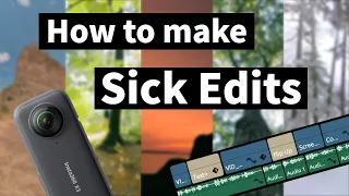 How to make Sick Edits with your Insta360 X3