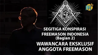 Eksklusif, Wawancara Anggota Tertinggi Freemason di Indonesia (2)