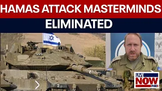 Hamas attack masterminds killed, Israel Lt. Col. breaks down operation