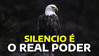 O silêncio é o verdadeiro poder - Confunda-os com o seu silêncio!