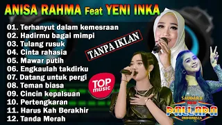 Lagu Dangdut Terbaru 2021 Full Bass Enak Banget Didengar - Anisa Rahma, Yeni Inka