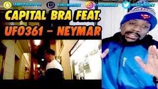 (GERMAN)CAPITAL BRA feat. UFO361 - NEYMAR (PROD. THE CRATEZ & YOUNG TAYLOR) REACTION!!