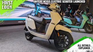 Ampere Nexus Electric Scooter Launched - Price From 1.10 Lakh - Explained All Spec, Features & More