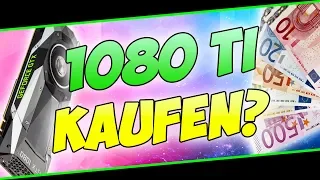 JETZT noch eine GTX 1080 Ti kaufen! - Lohnt sich das? | #FragXware