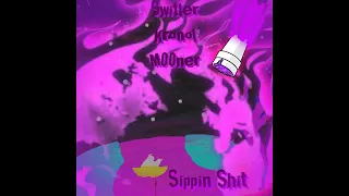 SwitLER, Kronol, M00ner - Sippin Shit