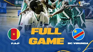 F.A.P. v BC VIRUNGA | Full Basketball Game | Africa Champions Clubs ROAD TO B.A.L. 2024