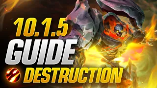 Patch 10.1.5 Destruction Warlock DPS Guide! New Talents, Builds, Rotations and More!