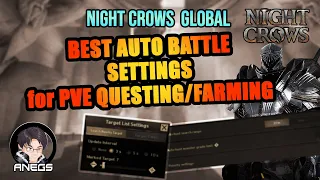 Night Crows Auto Battle Settings Best for QUESTING/PVE FARMING | Night Crows Global