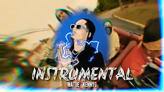 Matuê - Kenny G (Instrumental) | [Alta Qualidade]  (ReProd. NoCutty)