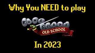 Why You NEED To Play Runescape in 2023