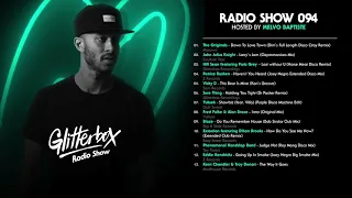 Glitterbox Radio Show 094 presented by Melvo Baptiste