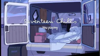 [PLAYLIST] SEVENTEEN (세븐틴) Chills playlist (for study and relax)