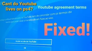 FINALLY FIX!PS4 YouTube agreement terms