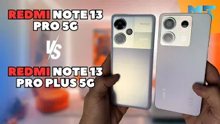 Redmi Note 13 Pro 5G vs Redmi Note 13 Pro+ 5G Choose Wisely!