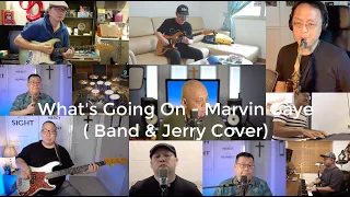 What's Going On - Marvin Gaye - Band & Jerry Cover