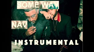 NAV - Some Way (Feat. Wknd) INSTRUMENTAL