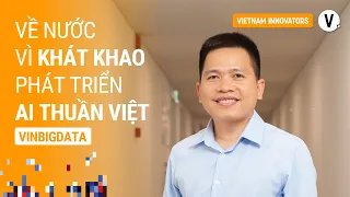 Sản phẩm AI thuần Việt cho người Việt - Nguyễn Kim Anh, Chief Product Officer, VinBigData