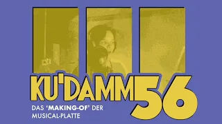 Ku'damm 56 - Das Making-of der Musical-Platte