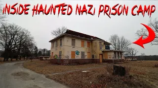 THE HAUNTED NAZl PRISON CAMP PARANORMAL ACTIVITY CAUGHT INSIDE (GONE WRONG)
