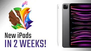 New iPads in 2 Weeks - What to expect at Apple's Let Loose Event!