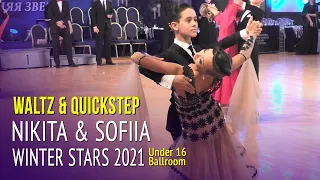 Nikita Kulpin & Sofiia Surnakova = Winter Stars 2021 Under 16 Ballroom = Waltz & Quickstep
