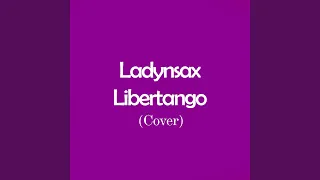 Libertango (Cover)