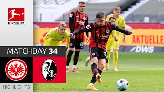 Eintracht Frankfurt - SC Freiburg | 3-1 | Highlights | Matchday 34 – Bundesliga 2020/21