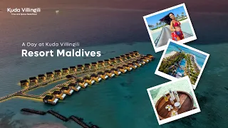 A Day at Kuda Villingili Resort | #kudavillingili #Resort #Maldives #maldivesresort #Travel