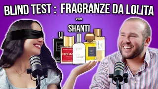 Bendo Shanti per Scoprire il VERO Profumo da LOLITA