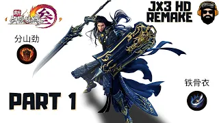 JX3 HD Remake《剑网3》Gameplay - Leveling CangYun (苍云) - Part 1 (no commentary)