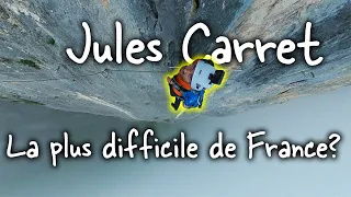 Via ferrata Jules Carret | Cotation Extrêmement Difficile+ | La plus difficile de France?