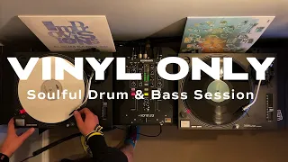 VINYL ONLY - Evening Soulful Drum & Bass Session #soulful #drumandbass