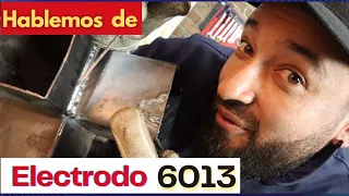 ✅COMO SOLDAR CON ELECTRODO 6013 .  EXPLICACIÓN, USOS Y PRUEBAS PRACTICAS 🔥