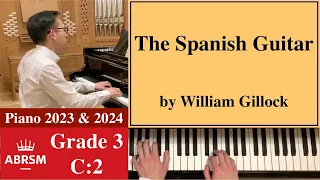 ABRSM Piano 2023-2024 Grade 3, C:2 Gillock: The Spanish Guitar [Piano Tutorial with Sheet Music]